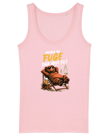 Munca nu fuge...dar nici eu! Cotton Pink