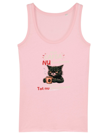 Fără cafea...nu funcționeaz Cotton Pink
