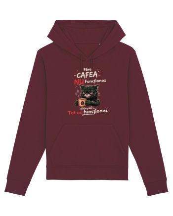 Fără cafea...nu funcționeaz Burgundy