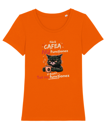 Fără cafea...nu funcționeaz Bright Orange