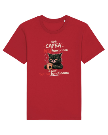Fără cafea...nu funcționeaz Red