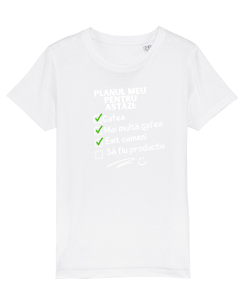 Planul meu pentru azi White
