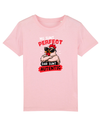 Nu sunt perfect. Dar sunt autentic  Cotton Pink