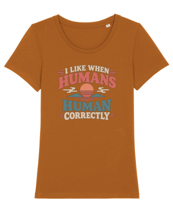 Funny Kindness Compassion Empathy Better Human Humor Roasted Orange