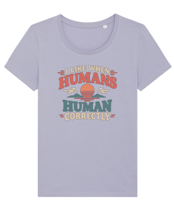 Funny Kindness Compassion Empathy Better Human Humor Lavender