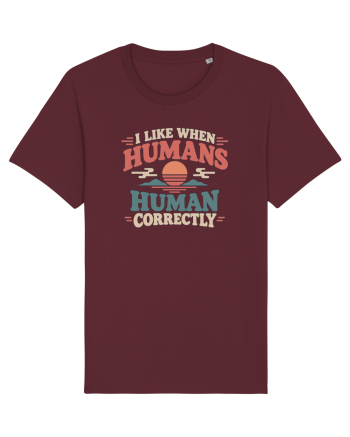 Funny Kindness Compassion Empathy Better Human Humor Burgundy