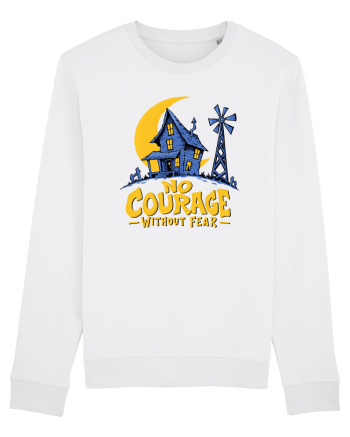 NO COURAGE WITHOUT FEAR White
