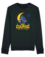 NO COURAGE WITHOUT FEAR Bluză mânecă lungă Unisex Rise
