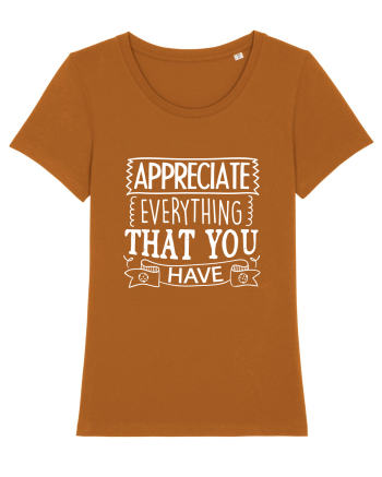 Appreciate Everything That You Have Roasted Orange