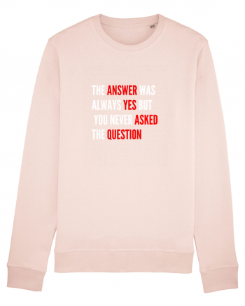 the answer was always yes Candy Pink