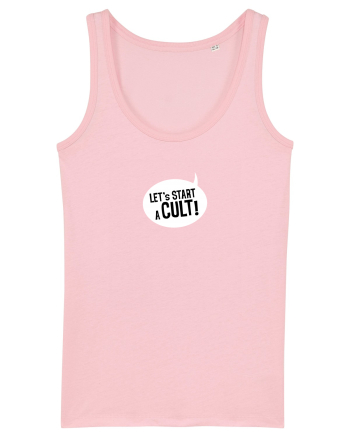 Let's Start a Cult! (white) Cotton Pink