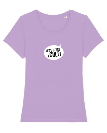 Let's Start a Cult! (white) Lavender Dawn