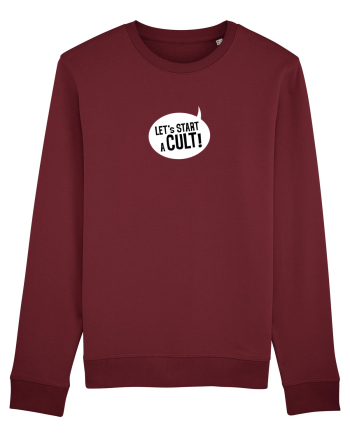 Let's Start a Cult! (white) Burgundy