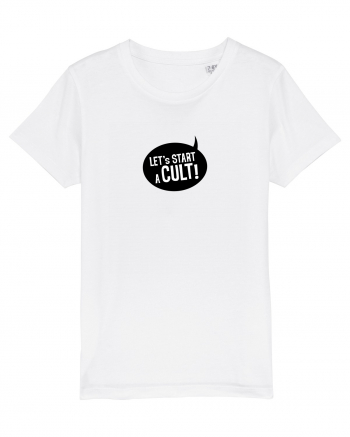 Let's Start a Cult! (black) White