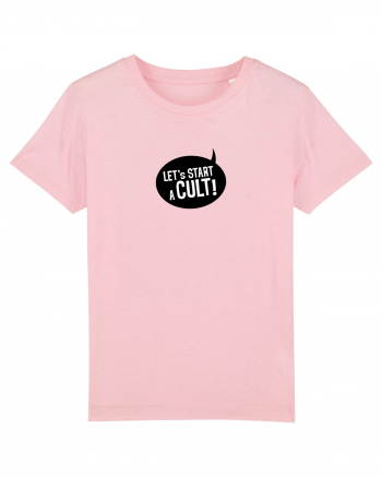 Let's Start a Cult! (black) Cotton Pink