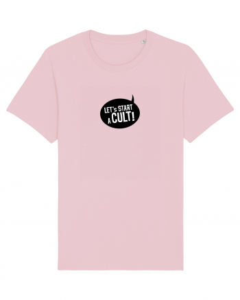 Let's Start a Cult! (black) Cotton Pink