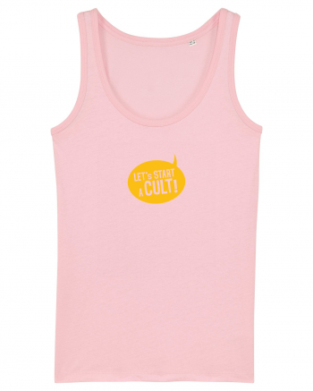 Let's Start a Cult! Cotton Pink