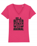 Be A Better HUMAN! Tricou mânecă scurtă guler V Damă Evoker