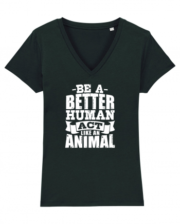 Be A Better HUMAN! Black