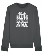 Be A Better HUMAN! Bluză mânecă lungă Unisex Rise