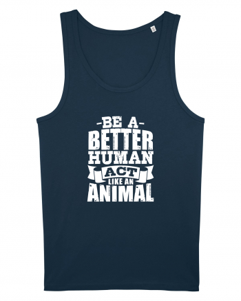 Be A Better HUMAN! Navy