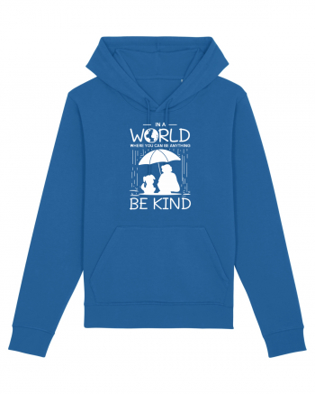 Be Kind Royal Blue