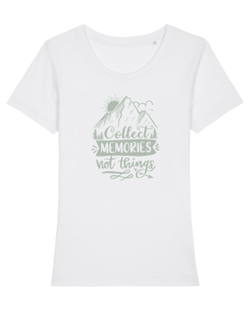 Collect Memories Not Things White
