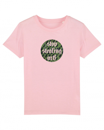 Stop stealing art! Cotton Pink