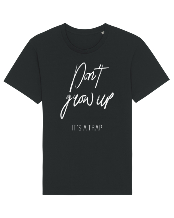 Don't grow up Black