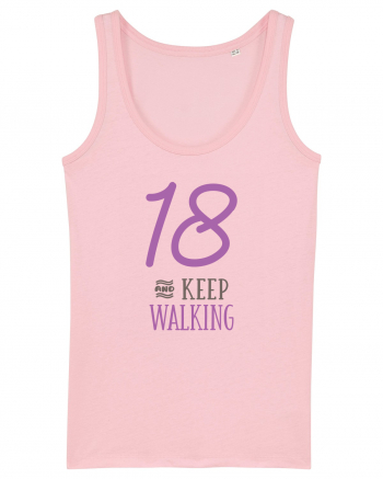 18 Ani - Keep Walking Cotton Pink