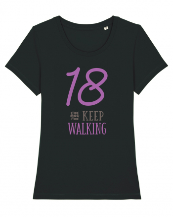 18 Ani - Keep Walking Black