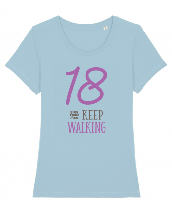 18 Ani - Keep Walking Sky Blue