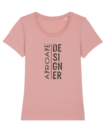 Aproape DESIGNER ! Canyon Pink
