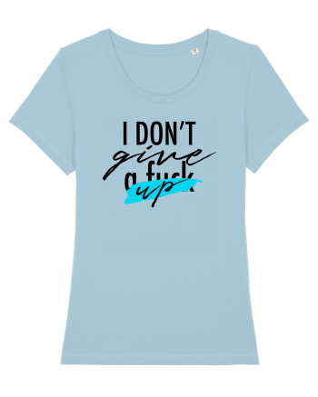 I don't give UP Sky Blue
