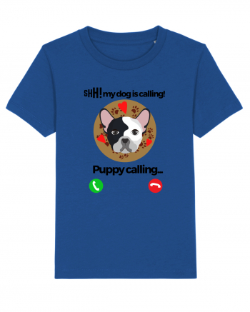 Shh! My dog is calling! Majorelle Blue