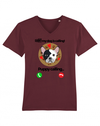 Shh! My dog is calling! Burgundy