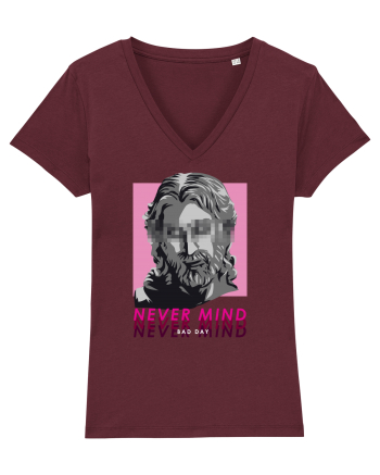 Never Mind - Bad Day Burgundy