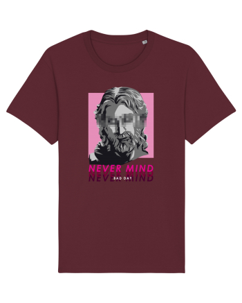 Never Mind - Bad Day Burgundy