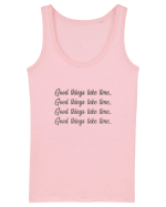 Good Things Take Time Maiou Damă Dreamer