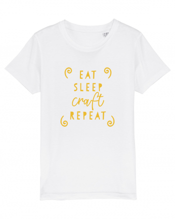 Eat, Sleep, Craft, Repeat White