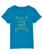 Eat, Sleep, Craft, Repeat Tricou mânecă scurtă  Copii Mini Creator