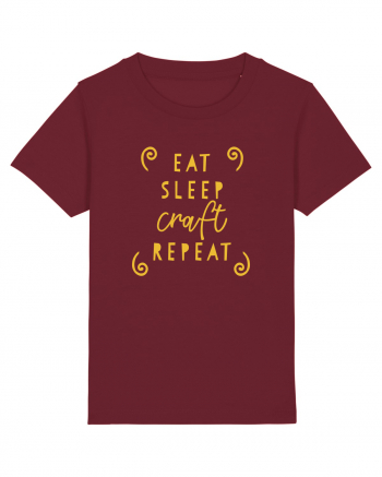 Eat, Sleep, Craft, Repeat Burgundy