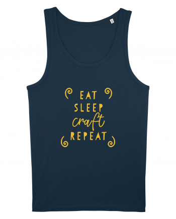 Eat, Sleep, Craft, Repeat Navy