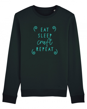 Eat, Sleep, Craft, Repeat ! Black