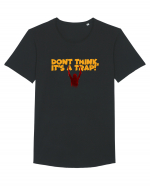 Don't think, it's a trap! Tricou mânecă scurtă guler larg Bărbat Skater