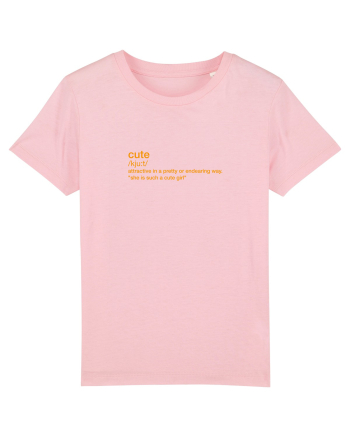 CUTE - definition Cotton Pink