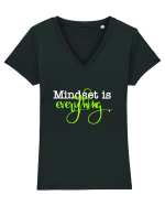 Mindset is Everything Tricou mânecă scurtă guler V Damă Evoker