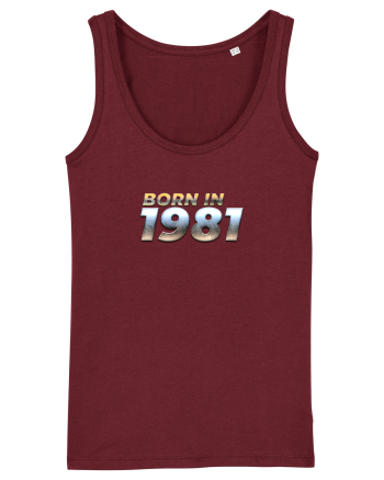 Born in 1981 Burgundy