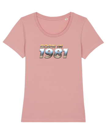 Born in 1981 Canyon Pink