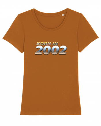 Born in 2002 Roasted Orange